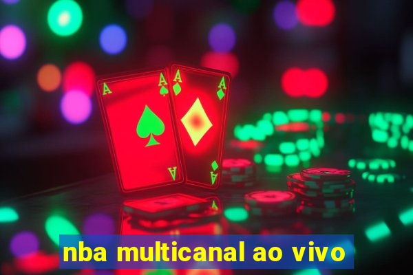 nba multicanal ao vivo